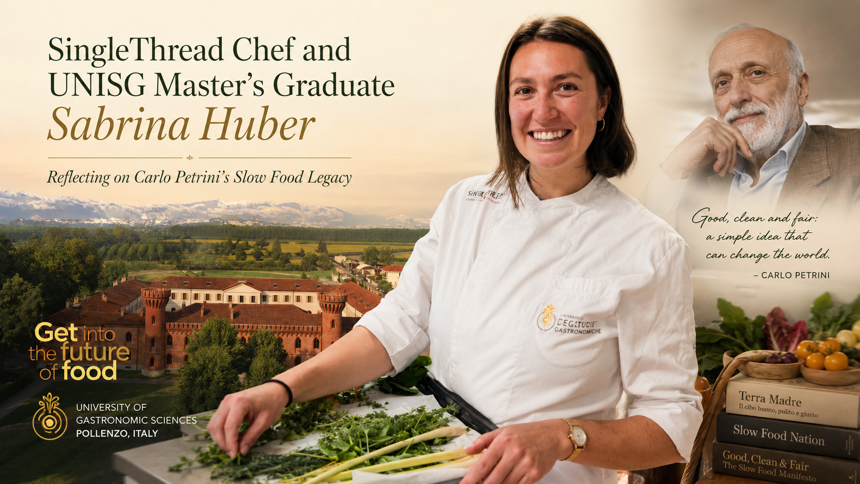 SingleThread Chef and UNISG Master’s Graduate Sabrina Huber Reflects on Carlo Petrini’s Slow Food Legacy After Founder’s Passing