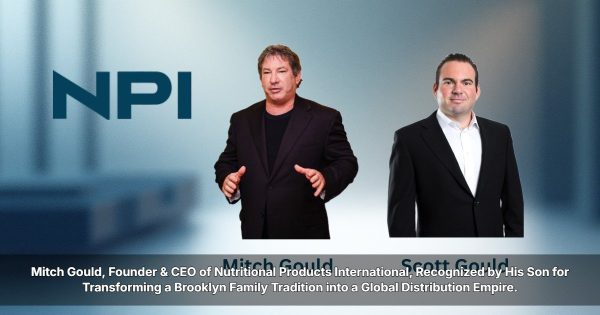Scott Gould Honors Father Mitch Gould This Father’s Day — Celebrating The Visionary Who Built A Four-Generation Legacy Of Retail Excellence